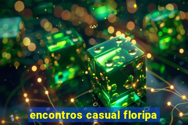 encontros casual floripa